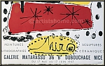 Joan Miro: Galerie Matarasso Nice 1957, Original Lithograph on Arches by Mourlot - Vintage Exhibition Posters